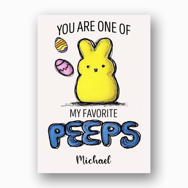 Cute Peep Bunny My Favorite Peeps Card Sweet Easter Pun Editable Botanical Gift Card