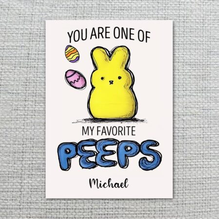 CutePeepBunnyMyFavoritePeepsCardSweetEasterPun2-1.jpg