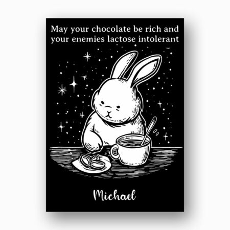 Dark Humor Bunny Coffee Card Rich Chocolate Lactose Intolerant Printable 5X7 Greeting Template
