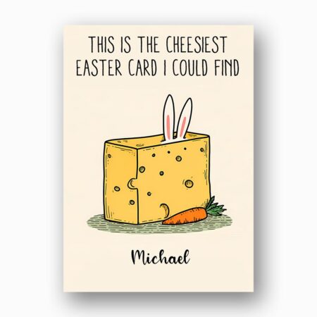 Funny Cheesiest Easter Card Illustration Hilarious Cheese Pun Diy Watercolor Digital Card