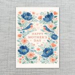 Happy Mothers Day Blue Flowers Birds Floral Wreath Design Downloadable Home Print Card