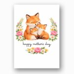 Happy Mothers Day Fox Mom And Cubs Floral Wreath High Resolution Diy Card