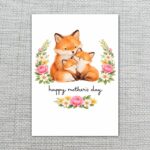 Happy Mothers Day Fox Mom And Cubs Floral Wreath High Resolution Diy Card