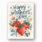 Happy Mothers Day Strawberry Floral Garden Illustration Instant Digital Download Card