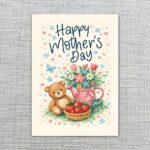 Happy Mothers Day Teddy Bear Flower Teapot Basket Art High Resolution Printable Card