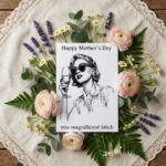 Happy Mothers Day You Magnificent Bitch Retro Sketch Woman Drinking Wine Printable High Res Greeting