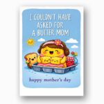 I Couldnt Have Asked For A Butter Mom Butter On Waffle Pun Quick Download Greeting Card