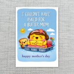 I Couldnt Have Asked For A Butter Mom Butter On Waffle Pun Quick Download Greeting Card