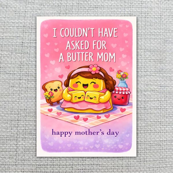 I Couldnt Have Asked For A Butter Mom Pancakes Heart Illustration Diy Watercolor Digital Card