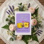 I Couldnt Have Asked For A Butter Mom Toast Holding Flowers Pun Diy Celebration Card Download