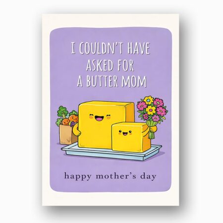 I Couldnt Have Asked For A Butter Mom Toast Pun Editable Botanical Gift Card