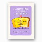 I Couldnt Have Asked For A Butter Mom Two Toasts Holding Hands Pun Instant Printable Watercolor Card