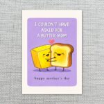 I Couldnt Have Asked For A Butter Mom Two Toasts Holding Hands Pun Instant Printable Watercolor Card