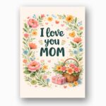 I Love You Mom Floral Wreath Gift Basket Design Digital Download Celebration Card