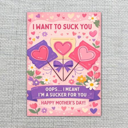 IWantToSuckYouImASuckerForYouMothersDayPurplePinkHeartLollipop2.jpg