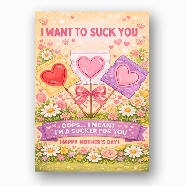 I Want To Suck You Im A Sucker For You Mothers Day Yellow Pink Heart Lollipop High Resolution Botanical Print
