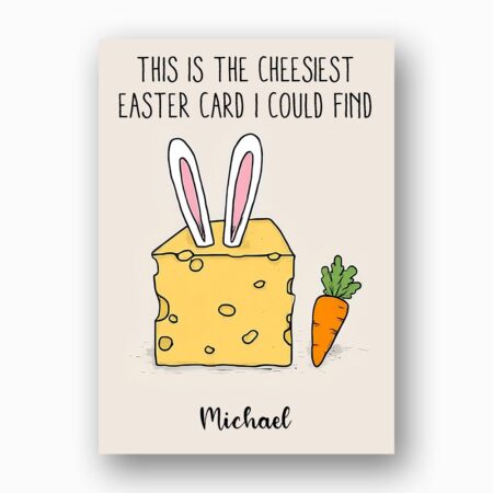 Large Cheese Block Bunny Pun Easter Card Fun Cheesiest Printable 5X7 Greeting Template