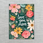 Love You Mom Dark Green Floral Rose Daisy Illustration Diy Watercolor Digital Card