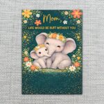 Mom Life Would Be Ruff Without You Elephants Forest Flowers Instant Edit Digital Stationery