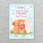 Mom You Are My Furever Best Friend Puppy Cat Rabbit Instant Delivery Digital Card