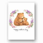 Mothers Day Bear Mom And Cubs Floral Wreath Editable Digital Greeting Template