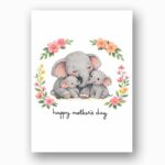 Mothers Day Elephant Family Floral Wreath Art Downloadable Artistic Card