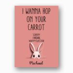 Naughty Hop On Your Carrot Easter Card Funny Pink Bunny Humor 300 Dpi High Res Printable