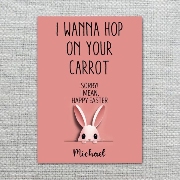 Naughty Hop On Your Carrot Easter Card Funny Pink Bunny Humor 300 Dpi High Res Printable