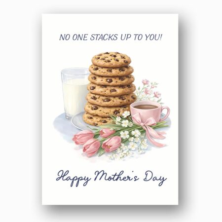 No One Stacks Up To You Chocolate Chip Cookies Milk Illustration Editable Botanical Gift Card