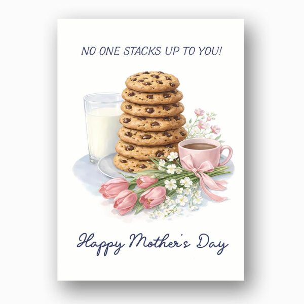 No One Stacks Up To You Chocolate Chip Cookies Milk Illustration Editable Botanical Gift Card