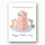 No One Stacks Up To You Pink Cake Cats Floral Art Instant Access Greeting Card