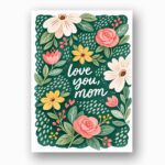 Pink Roses And White Daisies Love You Mom Green Floral Art Botanical Watercolor Digital Download