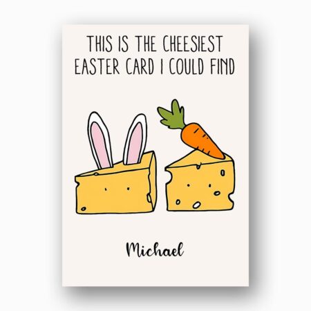 Punny Cheesiest Easter Card Ever Art Funny Food Illustration Editable Botanical Gift Card