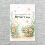Sending You Love This Mothers Day Flower Basket Meadow High Quality Digital Stationery