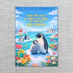 There Are A Lot Of Moms But You Are The Coolest Penguin Snow Ice Winter Customizable Printable Celebration Card