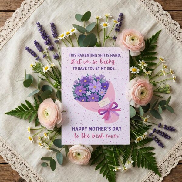 This Parenting Shit Is Hard Mothers Day Purple Flower Bouquet Pink Ribbon Editable High Quality Stationery