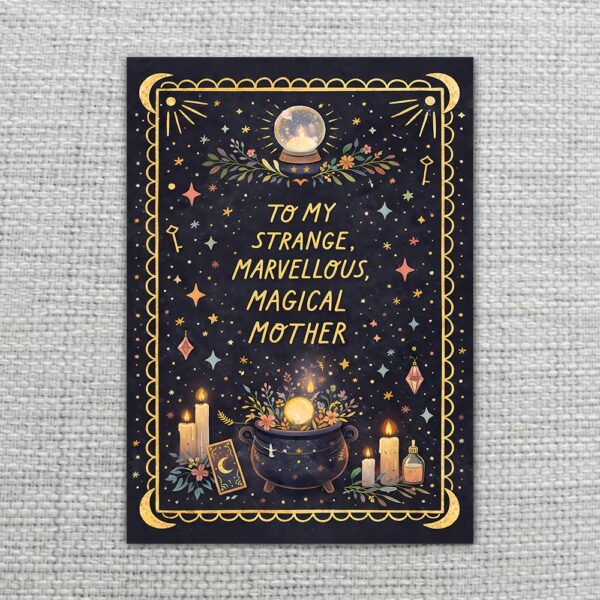 To My Strange Marvellous Magical Mother Celestial Cauldron Art Editable Digital Greeting Template