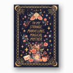 To My Strange Marvellous Magical Mother Night Moth Stars 300 Dpi High Res Printable