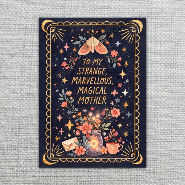 To My Strange Marvellous Magical Mother Night Moth Stars 300 Dpi High Res Printable