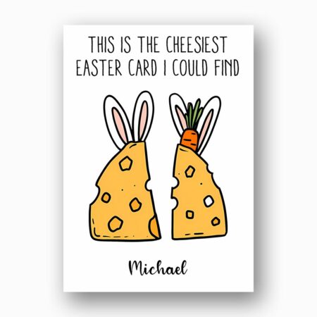 Two Cheese Slices Bunny Ears Easter Card Cute Cheesiest Pun Art Editable Botanical Gift Card