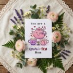 You Are A Quali Tea Mom Pink Teapot Pun Illustration Botanical Watercolor Digital Download