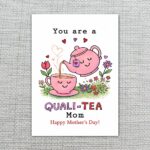 You Are A Quali Tea Mom Pink Teapot Tea Cup Pun Downloadable Sentiment Card