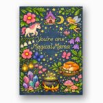 You Are One Magical Mama Unicorn Fairy Fantasy Forest 5X7 Printable Digital Card