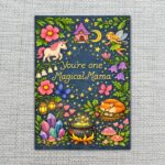 You Are One Magical Mama Unicorn Fairy Fantasy Forest 5X7 Printable Digital Card