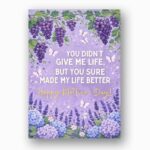 You Didnt Give Me Life But Made Life Better Mothers Day Purple Grape Fruit Editable Pdf Greeting Download
